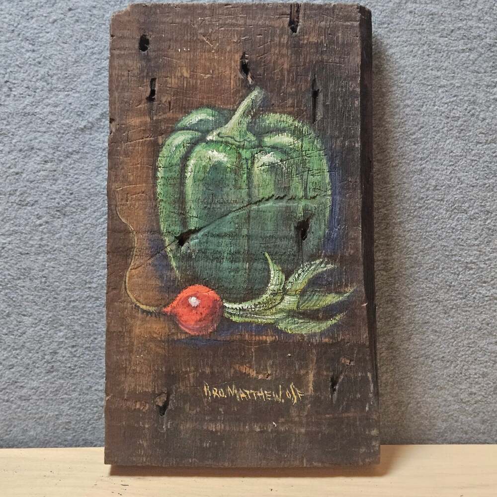 Brother Matthew OSF Green Pepper Radish Oil Painting Rustic Wood Plank Vintage